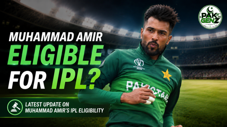 Mohammad Amir Eligible for IPL After UK Citizenship Sparks Major Cricket Debate